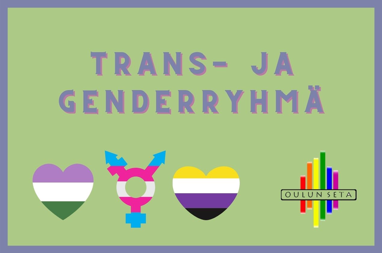 Trans- ja Genderryhmä - Oulun Seta