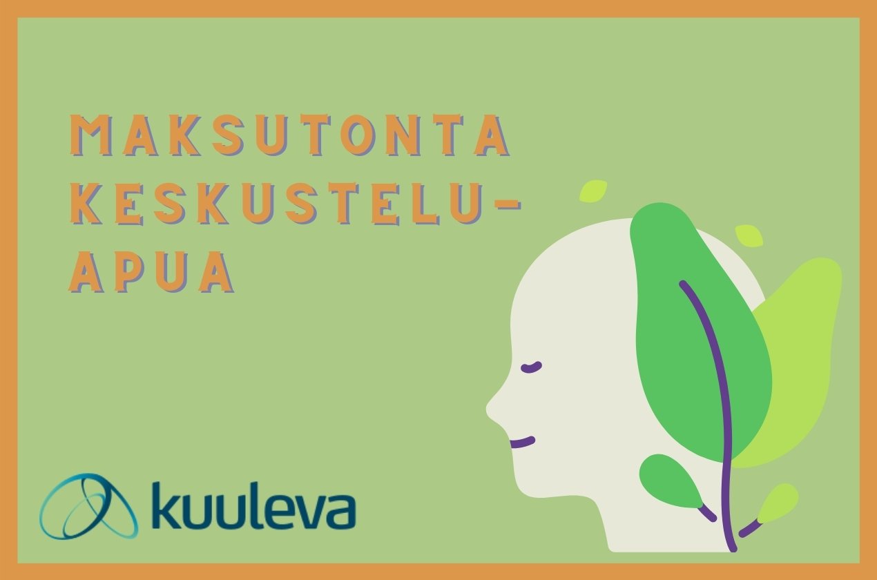 Maksutonta keskusteluapua - Kuuleva