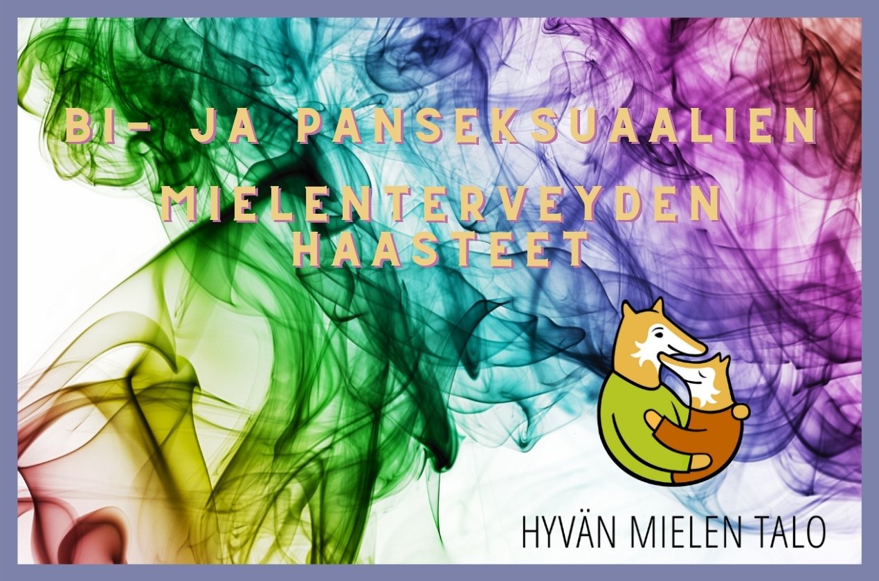 Bi-ja panseksuaalien mielenterveyden haasteet - Hyvän mielen talo