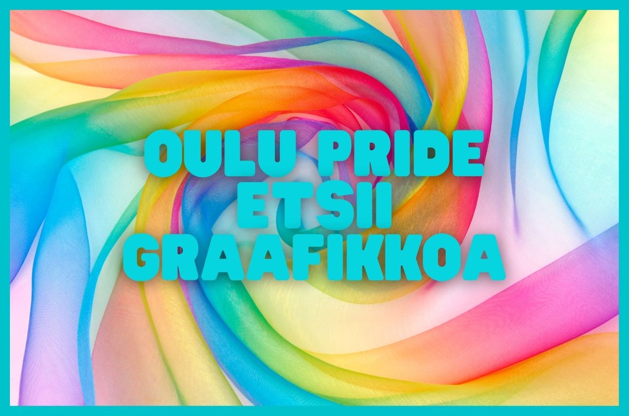 Oulu Pride etsii graafikkoa