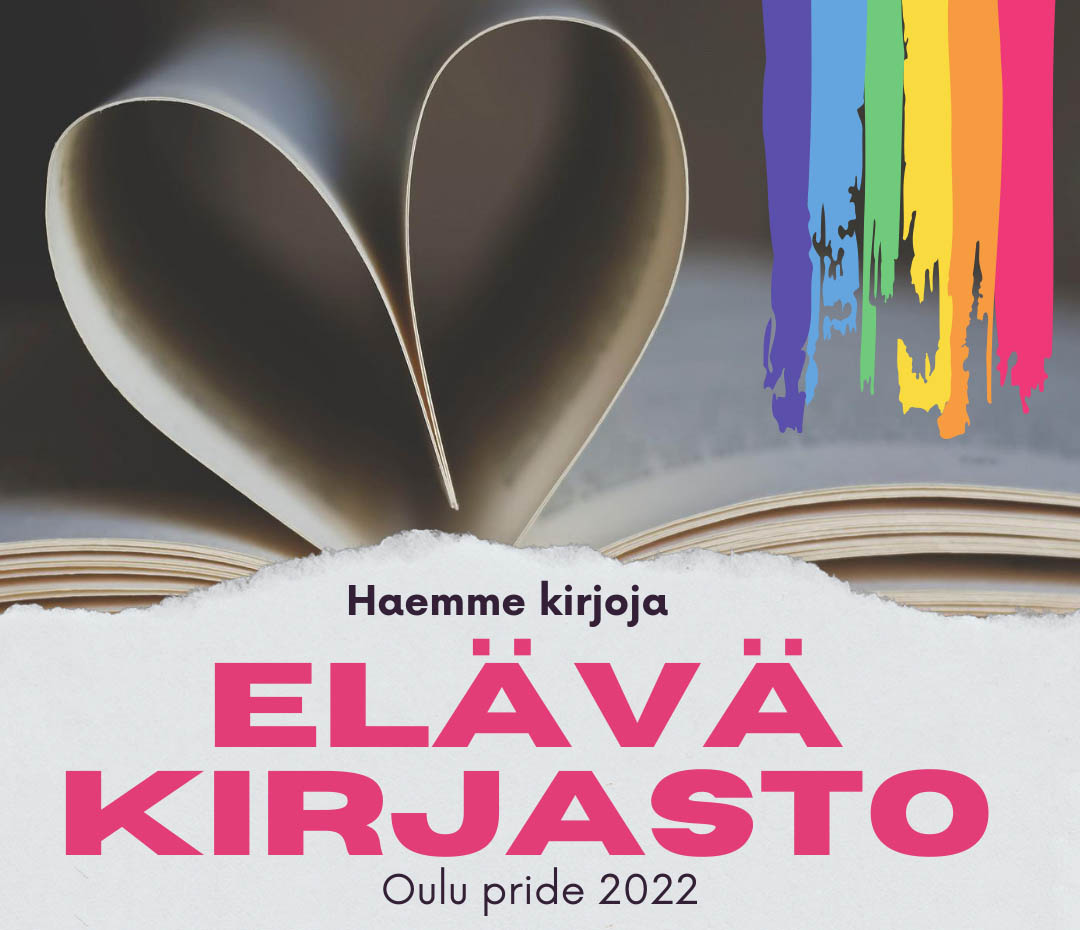 Haemme kirjoja – Elävä kirjasto Oulu Pride 2022