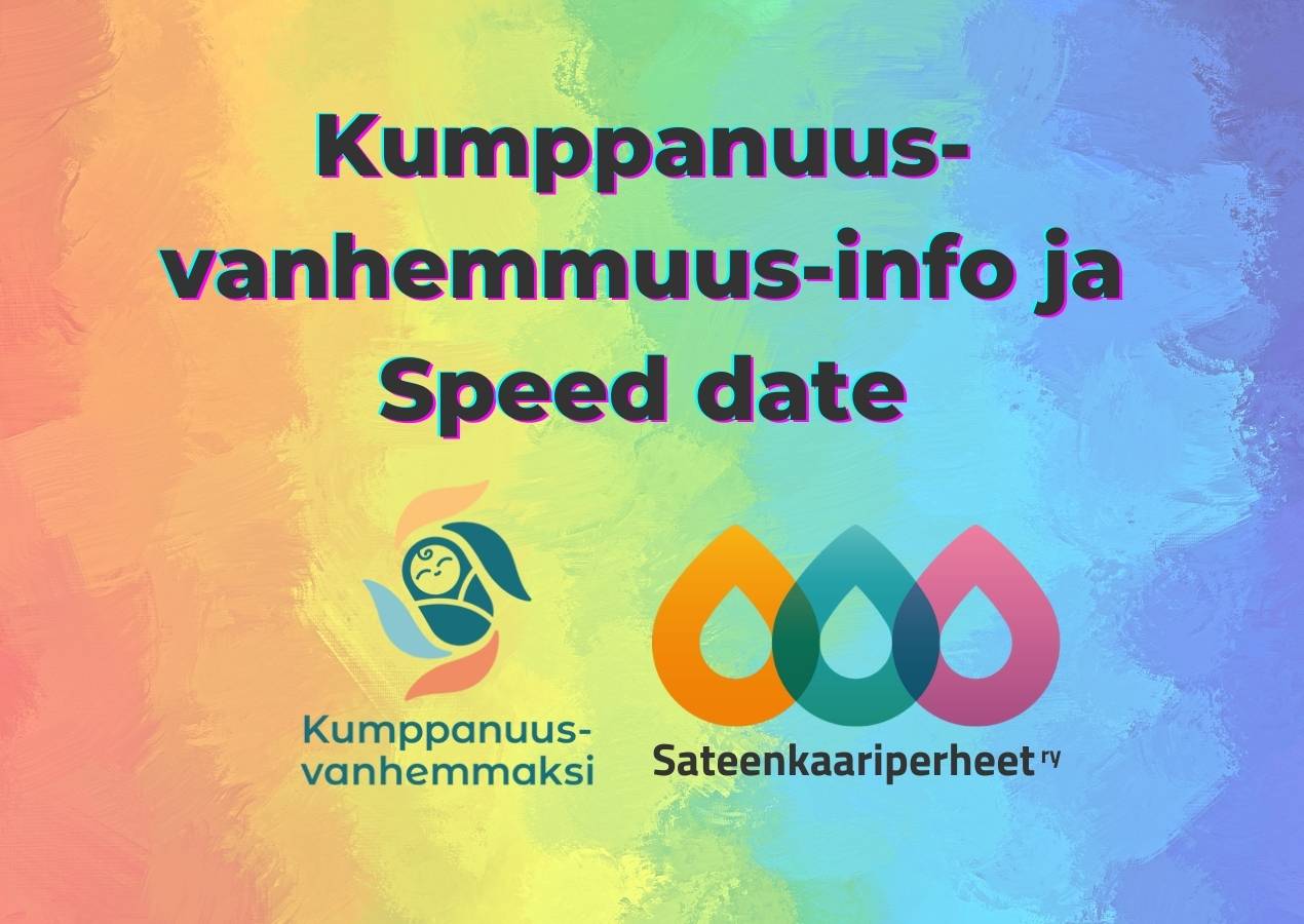 Kumppanuusvanhemmuus-info ja Speed date, Sateenkaariperheet ry