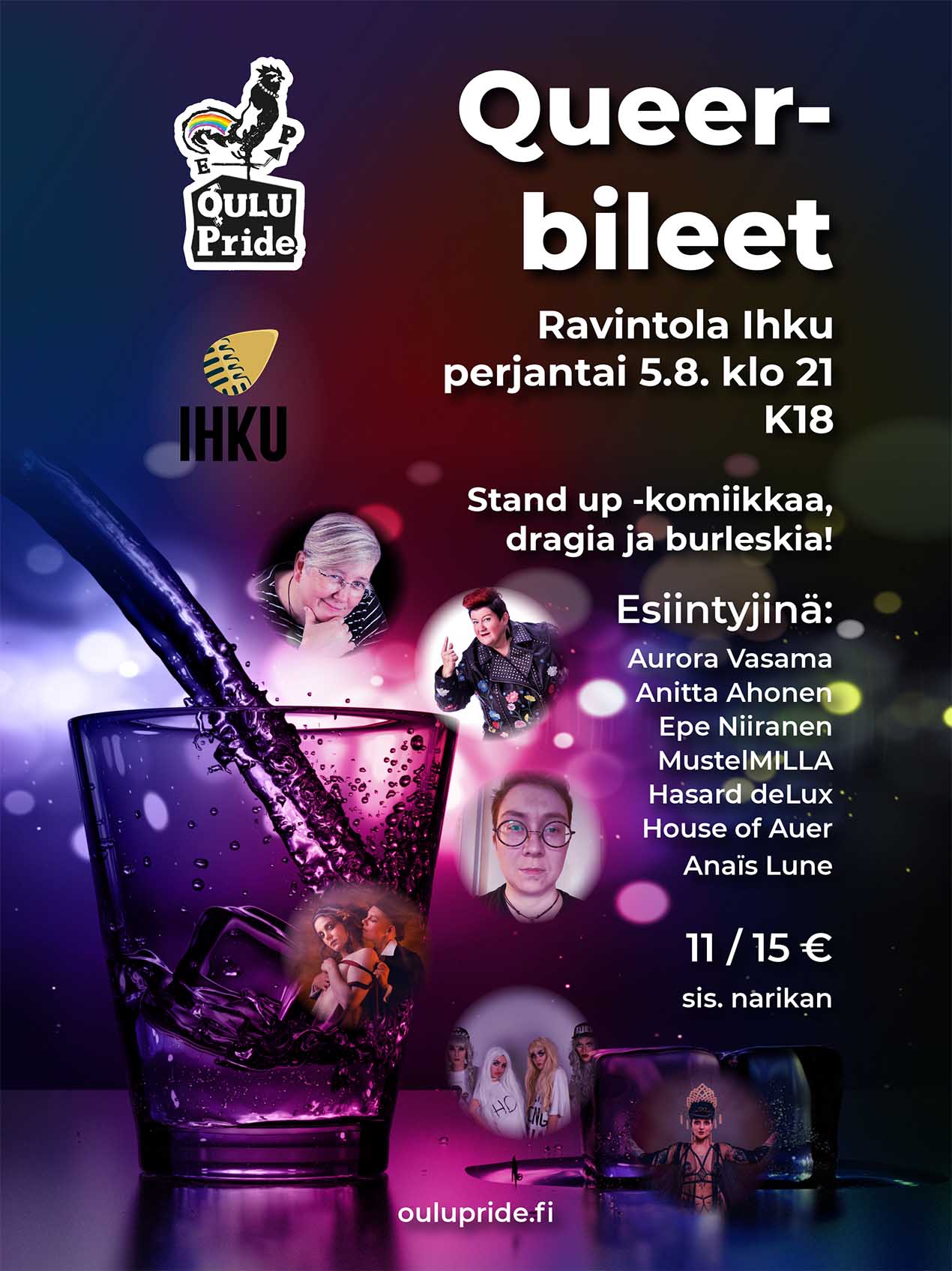 Queerbileet, Ihku pe 5.8. klo 21, K18. Stan up-komiikkaa, dragia ja burleskia! 11/15€ sis. narikan