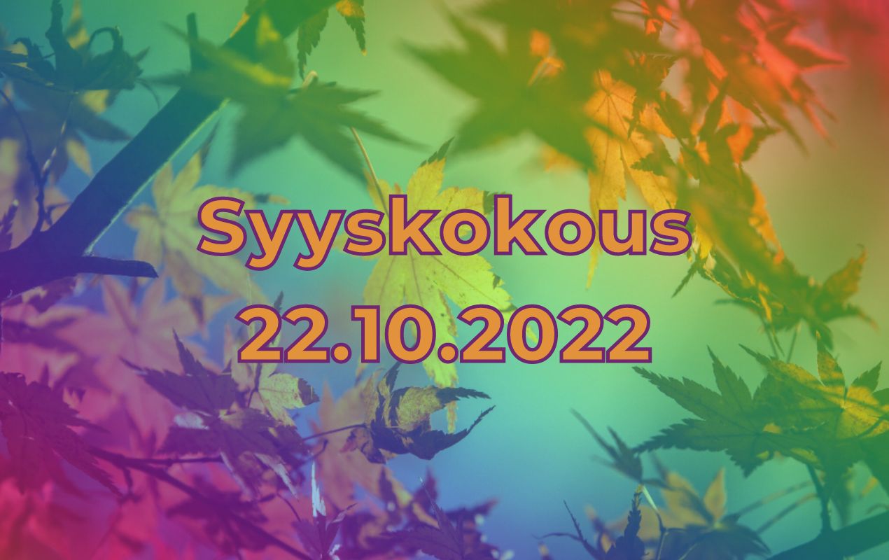 Syyskokous / Annual Meeting - 22.10.2022