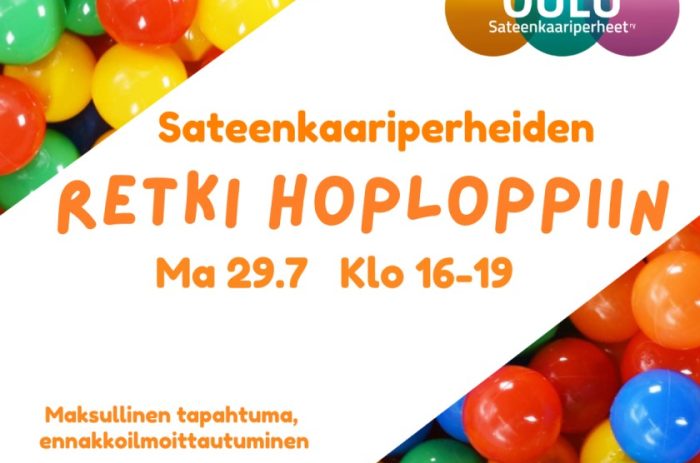 Sateenkaariperheet ja retki Hoploppiin 29.7.2024